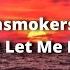 The Chainsmokers Ft Daya Don T Let Me Down Lyrics