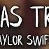 Taylor Swift Christmas Tree Farm Lyrics Lyric Video