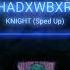 SHADXWBXRN KNIGHT Speed Up