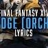 To The Edge Orchestral With Lyrics FFXIV Orchestral Arrangement Album Vol 3