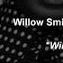 Wait A Minute Willow Smith Audio