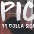 Ty Dolla Ign Spicy Feat Post Malone Lyrics