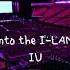 Into The I LAND By IU But You Re In An Empty Arena CONCERT AUDIO USE HEADPHONES