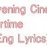 Cinnamons X Evening Cinema Summertime Kan Rom Eng Lyrics