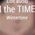 Wintertime All The Time 2 Edit Audio Matsuy Editz