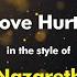 Nazareth Love Hurts Karaoke Version From Zoom Karaoke