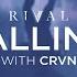 Rival Falling W CRVN Official Lyric Video