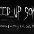 La Bebe Remix Yng Lvcas Peso Pluma Speed Up