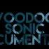 Voodoo Sonic The Documentary TV Trailer