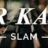 SLAM Nur Kasih Lirik Video