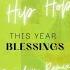 THIS YEAR Blessings