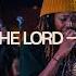 Fear Of The Lord Isaiah 11 Mercy Culture Worship Official Live Video