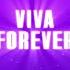 Spice Girls Viva Forever Lyric Video