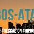 Albos Ata Sy Reggaeton Remix Hiphop Remix