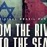 FROM THE RIVER TO THE SEA Um Filme Sobre A Guerra Em Israel LEG E DUBLAGEM DISPONÍVEIS