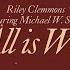 Riley Clemmons All Is Well Feat Michael W Smith Official Visualizer