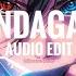 Gandagana Audio Edit