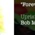 Forever Loving Jah 1991 Bob Marley The Wailers