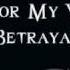 Bullet For My Valentine Your Betrayal Lyrics