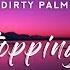 Dirty Palm No Stopping Love Lyric Video