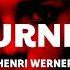 Henri Werner Burned