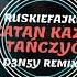 RUSKIEFAJKI SZATAN KAZAŁ TAŃCZYĆ D3N5Y REMIX CAR MUSIC