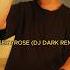 Desert Rose Remix By Dj Dark Do You Like It Desertrose Sting Djdarkremix Fyp