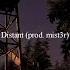 Neb Distant Prod Mist3r