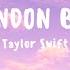 Taylor Swift London Boy Lyrics