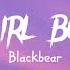 Blackbear Hot Girl Bummer Lyrics 1 Hour