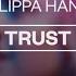 Philippa Hanna Trust Lyric Video