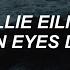 Ocean Eyes Billie Eilish Lyrics