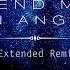 Komodo Send Me An Angel Extended Remix