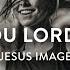 I Love You Lord Medley Jesus Image