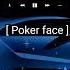 Lady Gaga Poker Face Remix YOU TIN TIKTOK