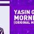 Yasin Guven Morning Flight Progressive Trance