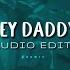 Hey Daddy Daddy S Home Usher Edit Audio