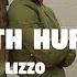 Lizzo Truth Hurts Choreography By Alexis Abu X Yo Itskidsnoop