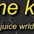 Juice WRLD Let Me Know I Wonder Why Freestyle Lyrics 1 HOUR