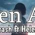 Arash Ft Helena Broken Angel Lyrics Full English Version