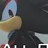 Shadow The Hedgehog I Am All Of Me EPIC CINEMATIC VERSION