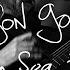 Jon Gomm Deep Sea Fishes