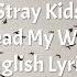 Spread My Wings Stray Kids English Lyrics