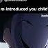 Let Me Introduced Your Child Anime Animeedit аниме Shorts