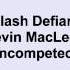 Kevin Macleod Clash Defiant