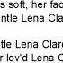 Gentle Lena Clare