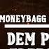 Moneybagg Yo Dem People Freestyle Lyrics