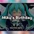 3월9일이 아닙니다 Shorts 初音ミク 하츠네미쿠 미쿠생일 보컬로이드 Vocaloid Miku