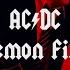 AC DC Demon Fire Lyric Video HQ Sound