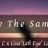 Mel C Ft Lisa Left Eye Lopes Never Be The Same Again Lyric Video